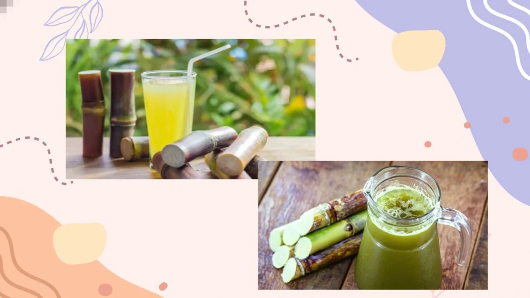 Benefits Of SugarCane Juice