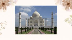 Taj Mahal